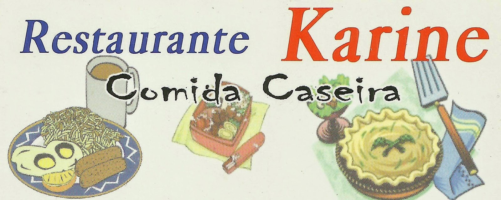 RESTAURANTE KARINE “Comida Caseira” - Foto 1